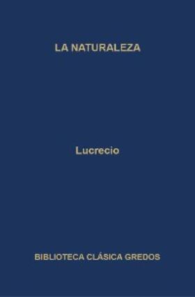 Lucrecio |  La naturaleza | eBook | Sack Fachmedien