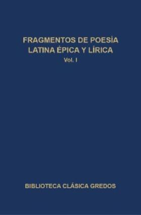  Fragmentos de poesía latina épica y lírica I | eBook | Sack Fachmedien