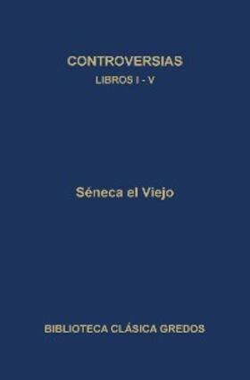 el Viejo |  Controversias. Libros I-V | eBook | Sack Fachmedien
