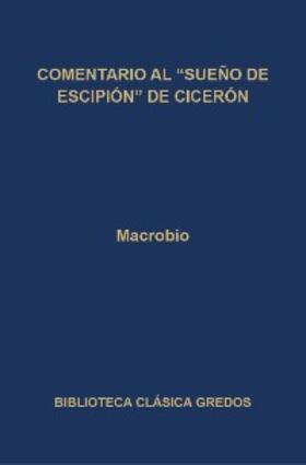 Macrobio |  Comentario al Sueño de Escipión de Cicerón | eBook | Sack Fachmedien