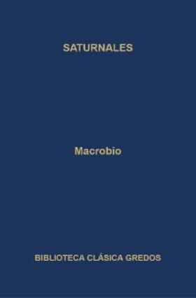 Macrobio |  Saturnales | eBook | Sack Fachmedien