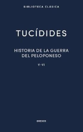 Tucídides |  Historia de la guerra del Peloponeso. Libros V-VI | eBook | Sack Fachmedien