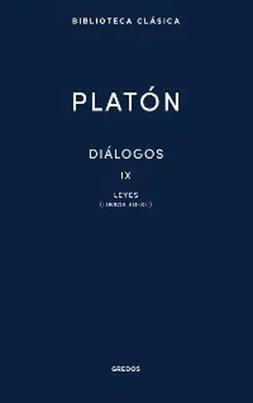 Platón |  Diálogos IX. Leyes (Libros VII-XII) | eBook | Sack Fachmedien
