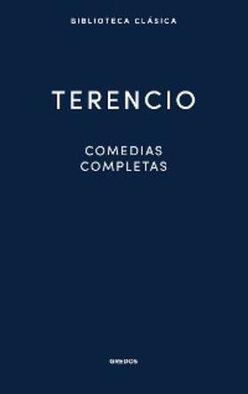 Terencio |  Comedias completas | eBook | Sack Fachmedien