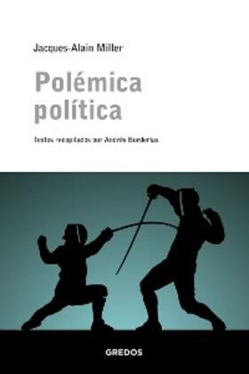 Miller |  Polémica política | eBook | Sack Fachmedien