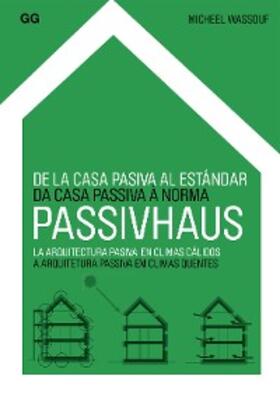 Wassouf | De la casa pasiva al estándar Passivhaus | E-Book | www.sack.de