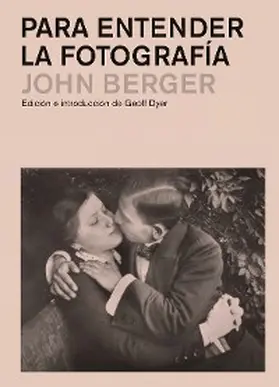 Berger |  Para entender la fotografía | eBook | Sack Fachmedien