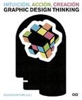 Lupton |  Intuición, acción, creación. Graphic Design Thinking | eBook | Sack Fachmedien