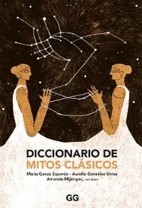 González Ovies / García Esperón |  Diccionario de mitos clásicos | eBook | Sack Fachmedien