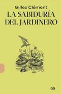 Clément |  La sabiduría del jardinero | eBook | Sack Fachmedien