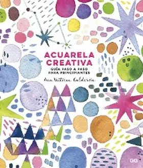 Calderón |  Acuarela creativa | eBook | Sack Fachmedien