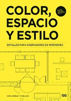 Grimley / Love |  Color, espacio y estilo | eBook | Sack Fachmedien