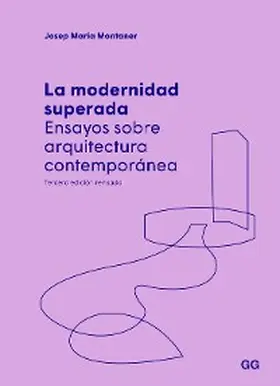 Montaner |  La modernidad superada | eBook | Sack Fachmedien