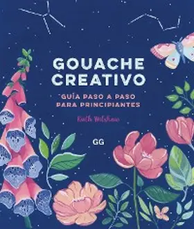 Wilshaw |  Gouache creativo | eBook | Sack Fachmedien