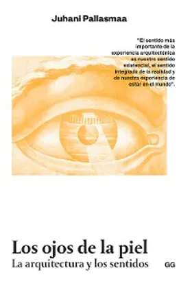 Pallasmaa |  Los ojos de la piel | eBook | Sack Fachmedien