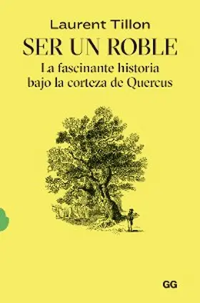 Tillon |  Ser un roble | eBook | Sack Fachmedien