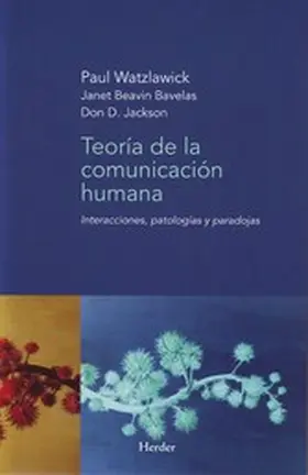 Watzlawick / Bavelas / Jackson |  Teoría de la comunicación humana | eBook | Sack Fachmedien
