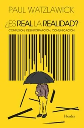 Watzlawick |  ¿Es real la realidad? | eBook | Sack Fachmedien