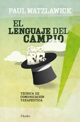 Watzlawick |  El lenguaje del cambio | eBook | Sack Fachmedien
