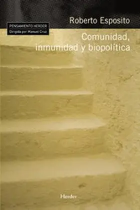Esposito |  Comunidad, inmunidad y biopolítica | eBook | Sack Fachmedien