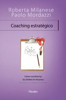 Milanese / Mordazzi |  Coaching estratégico | eBook | Sack Fachmedien