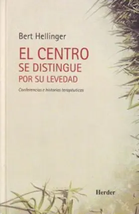 Hellinger |  El centro se distingue por su levedad | eBook | Sack Fachmedien
