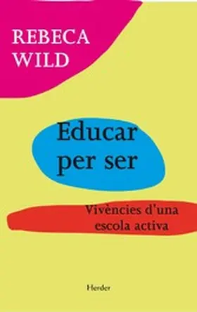 Wild |  Educar per ser | eBook | Sack Fachmedien