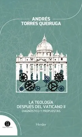 Torres Queiruga |  La teología después del Vaticano II | eBook | Sack Fachmedien