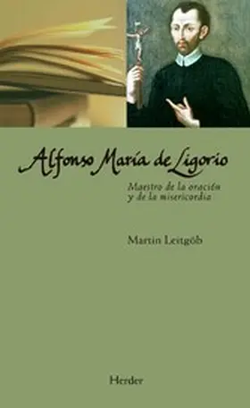 Leitgöb |  Alfonso María de Ligorio | eBook | Sack Fachmedien