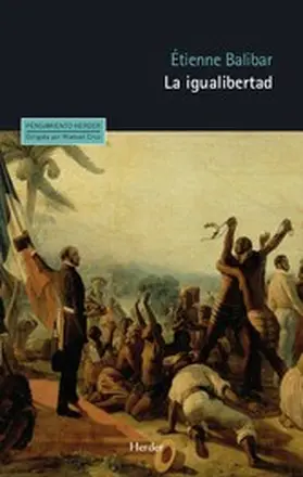 Balibar |  La igualibertad | eBook | Sack Fachmedien
