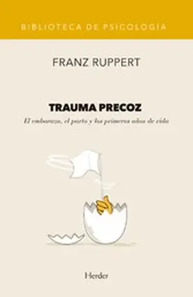 Ruppert |  Trauma precoz | eBook | Sack Fachmedien