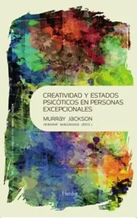 Jackson / Magagna |  Creatividad y estados psicóticos en personas excepcionales | eBook | Sack Fachmedien
