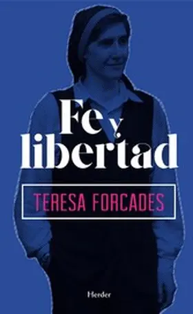 Forcades |  Fe y libertad | eBook | Sack Fachmedien