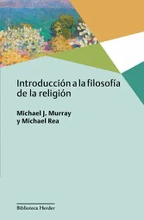 Murray / Rea |  Introducción a la filosofía de la religión | eBook | Sack Fachmedien