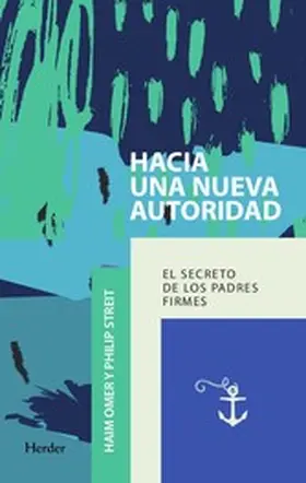 Omer / Streit |  Hacia una nueva autoridad | eBook | Sack Fachmedien