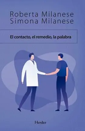 Milanese |  El contacto, el remedio, la palabra | eBook | Sack Fachmedien