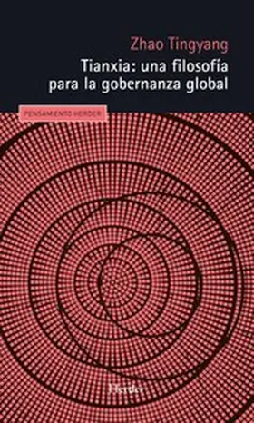 Zhao |  Tianxia: una filosofía para la gobernanza global | eBook | Sack Fachmedien