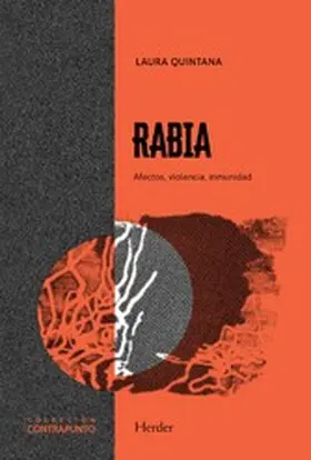 Quintana |  Rabia. afectos, violencia, inmunidad | eBook | Sack Fachmedien