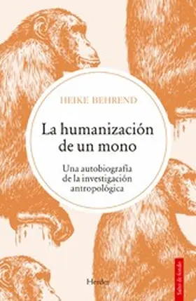 Behrend |  La humanización de un mono | eBook | Sack Fachmedien