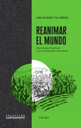 Álvarez Villareal |  Reanimar el mundo | eBook | Sack Fachmedien