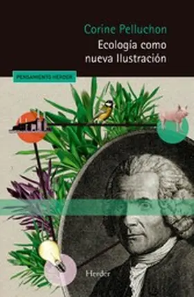 Pelluchon |  Ecología como nueva Ilustración | eBook | Sack Fachmedien