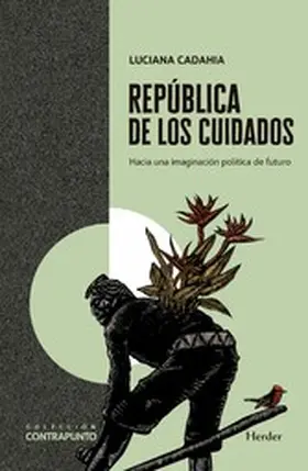 Cadahia |  República de los cuidados | eBook | Sack Fachmedien