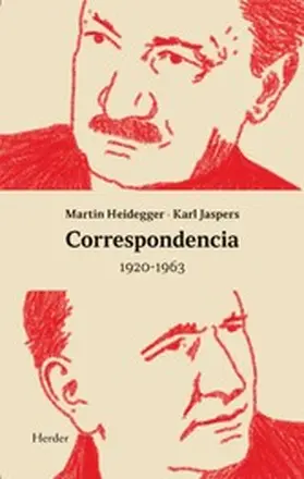 Heidegger / Jaspers / Biemel |  Correspondencia Heidegger/Jaspers 1920-1963 | eBook | Sack Fachmedien