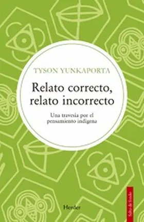 Yunkaporta |  Relato correcto, relato incorrecto | eBook | Sack Fachmedien