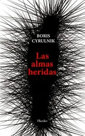 Cyrulnik |  Las almas heridas | eBook | Sack Fachmedien