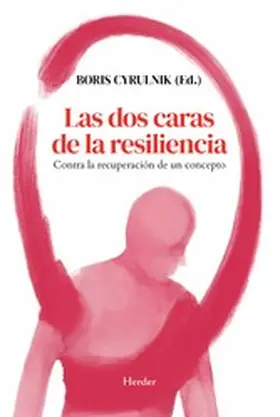 Cyrulnik |  Las dos caras de la resiliencia | eBook | Sack Fachmedien