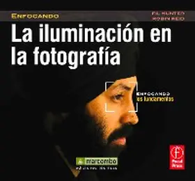 Hunter / Reid |  La Iluminación en la Fotografía | eBook | Sack Fachmedien