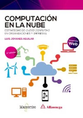 Joyanes Aguilar |  Computación en la nube 2ed | eBook | Sack Fachmedien