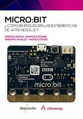 Rocca / Borba / Ávalos |  micro:bit. ¿Cómo enriquecer las experiencias de aprendizaje? | eBook | Sack Fachmedien