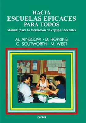 Ainscow / Hopkins / Soutworth |  Hacia escuelas eficaces para todos | eBook | Sack Fachmedien